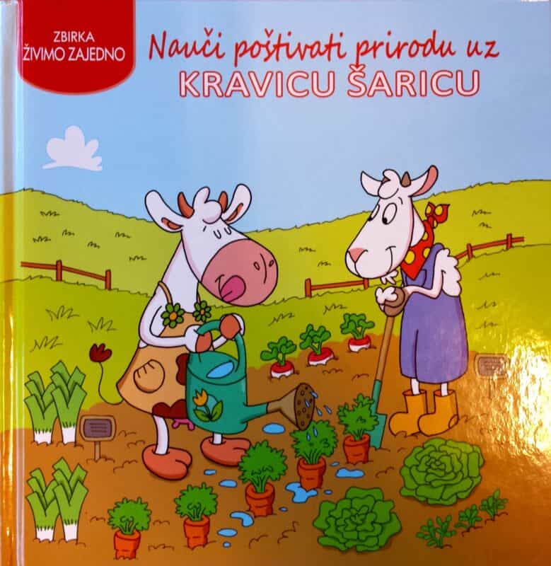 Nauči poštivati prirodu uz kravicu Šaricu