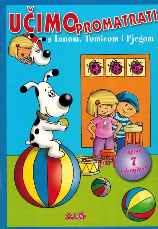 UČIMO PROMATRATI s Lanom, Tomicom i Pjegom