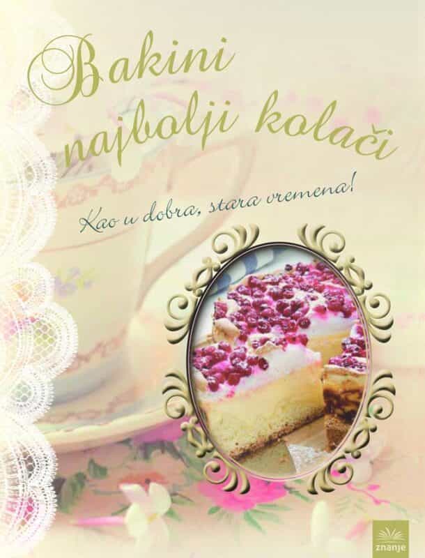 Bakini najbolji kolači