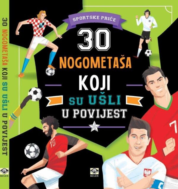 30 nogometaša koji su ušli u povijest knjiga naslovnica