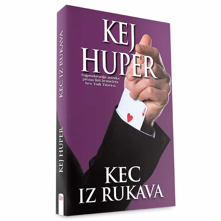 Kej Huper - Kec iz rukava