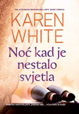 NOĆ KADA JE NESTALO SVJETLA