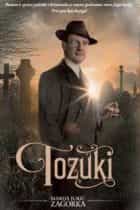 Marija Jurić Zagorka: TOZUKI