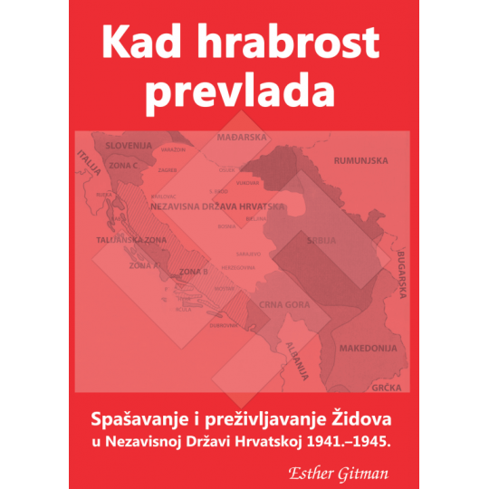 KAD HRABROST PREVLADA