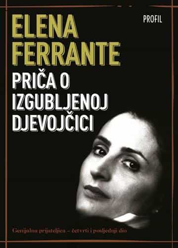 Priča o izgubljenoj djevojčici Elena Ferrante