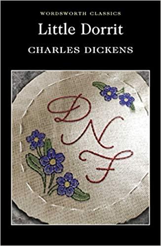Charles Dickens: Little Dorrit
