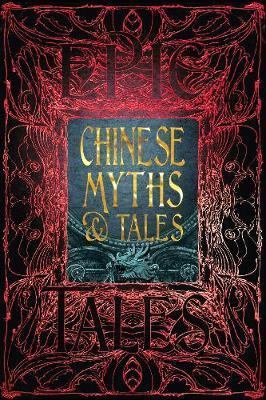 Chinese Myths & Tales : Gothic Fantasy