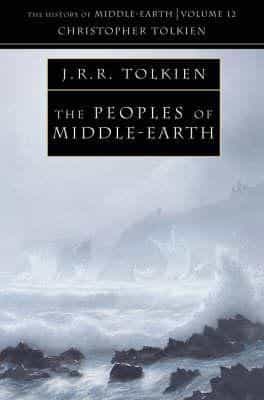 Christopher Tolkien: The Peoples of Middle-earth