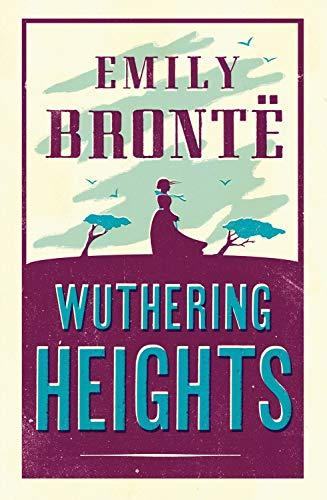Emily Bronte: Wuthering Heights