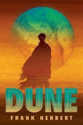 Frank Herbert: Dune- Deluxe Edition