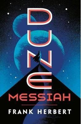 Frank Herbert: Dune Messiah