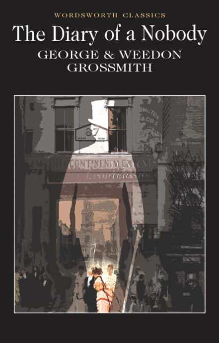 George Grossmith: The Diary of a Nobody