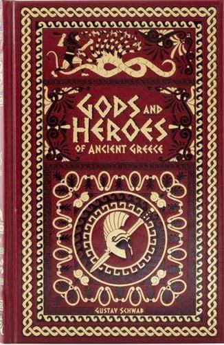 Gods and Heroes of Ancient Greece