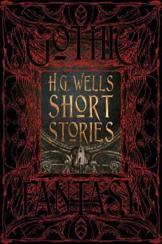 H.G. Wells Short Stories