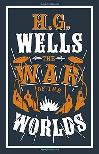 H. G. Wells: The War of the Worlds