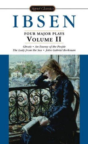 Henrik Ibsen: Four Major Plays Vol.2