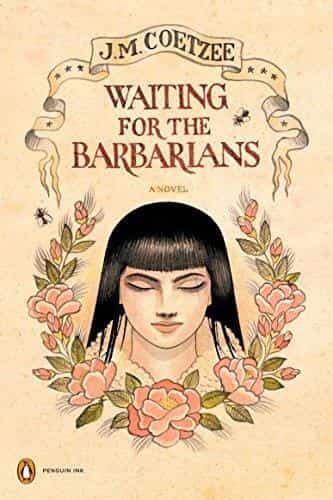 J. M. Coetzee: Waiting for the Barbarians