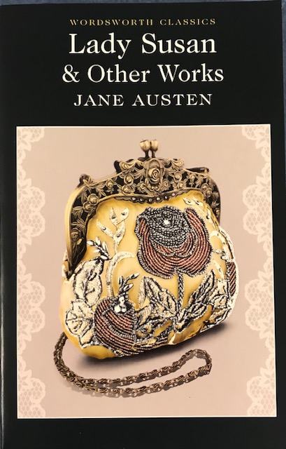 Jane Austen: Lady Susan and Other Works