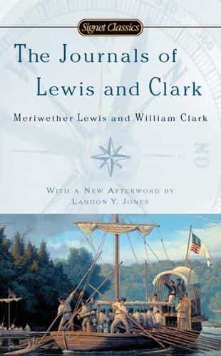 Lewis, Meriwether: The Journals Of Lewis And Clark