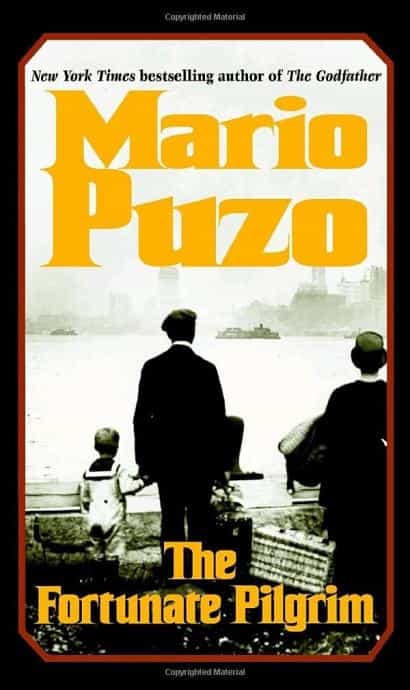 Mario Puzo: The Fortunate Pilgrim
