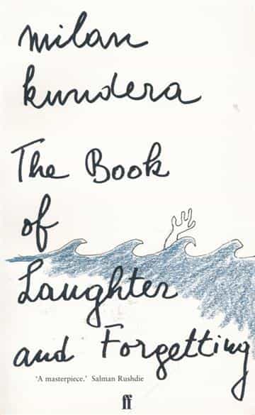 Milan Kundera: The Book of Laughter and Forgetting