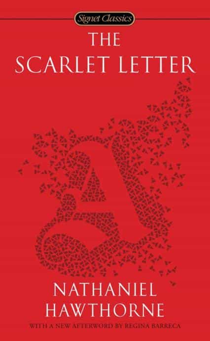 Nathaniel Hawthorne: The Scarlet Letter