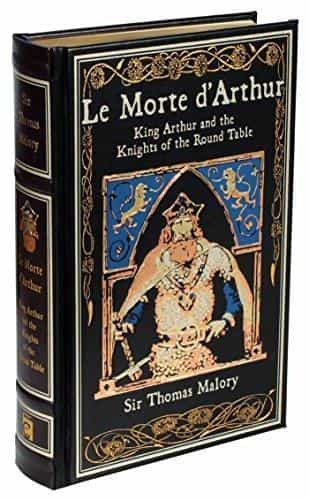 Sir Thomas Malory: Le Morte d'Arthur- King Arthur and the Knights of the round table