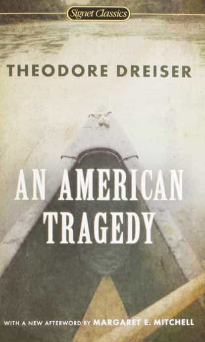 Theodore Dreiser: An American Tragedy