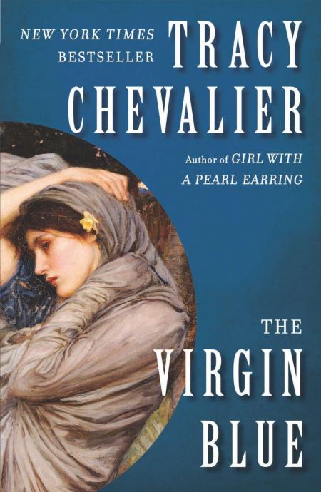 Tracy Chevalier: The Virgin Blue