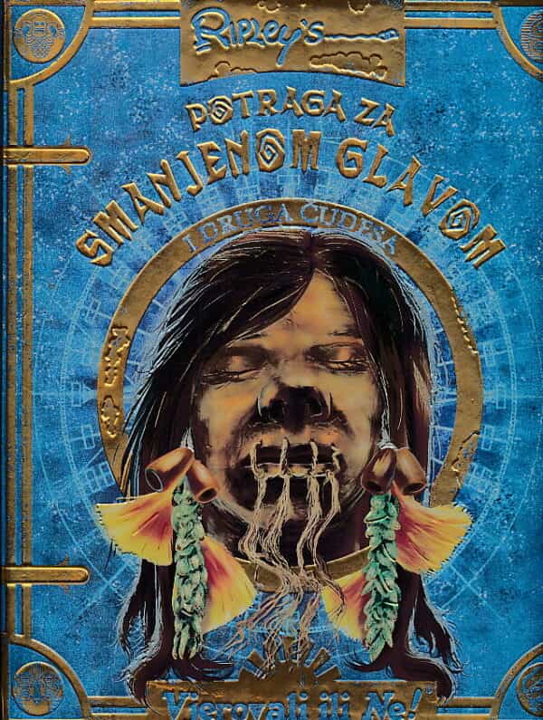 POTRAGA ZA SMANJENOM GLAVOM I DRUGA ČUDESA