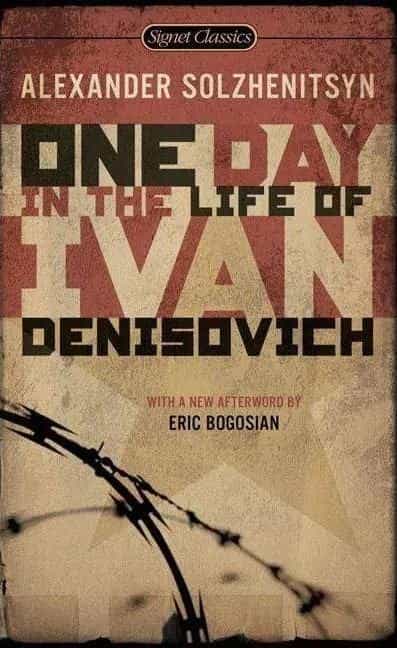 Aleksandr Isaevich Solzhenitsyn: One Day in the Life of Ivan Denisovic