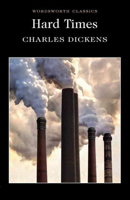 Charles Dickens: Hard Times