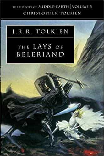 Christopher Tolkien: The Lays of Beleriand