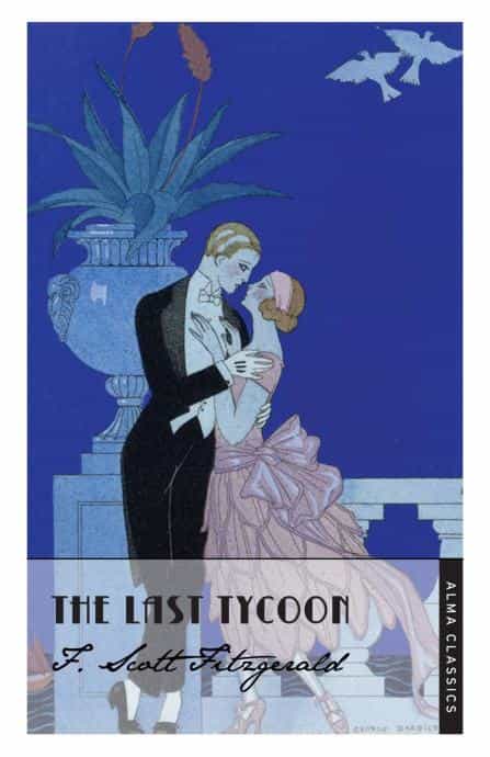F. Scott Fitzgerald: The Last Tycoon
