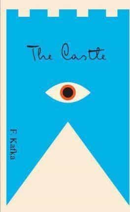 Franz Kafka: The Castle