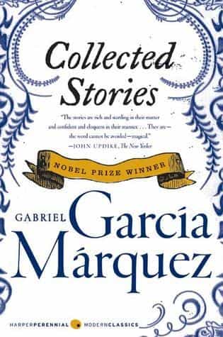 Gabriel García Márquez: Collected Stories