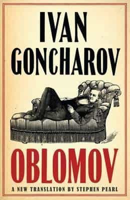 Ivan Goncharov: Oblomov- New Translation