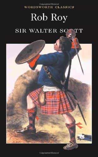 Sir Walter Scott: Rob Roy