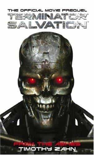 Timothy Zahn: Terminator Salvation - from the Ashes