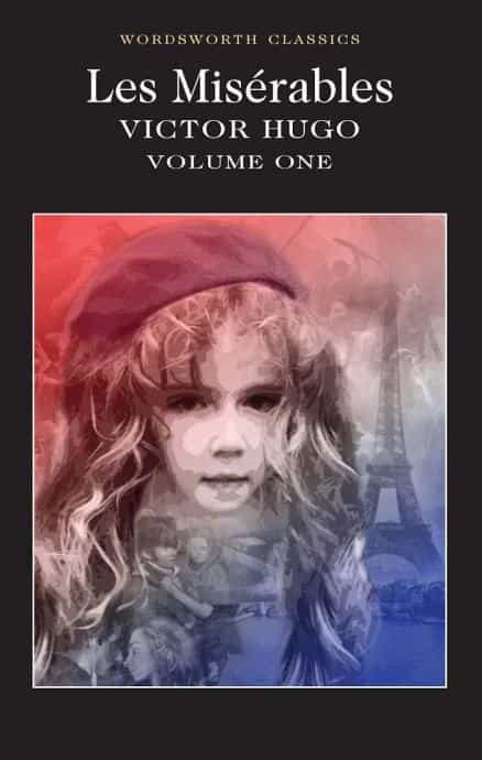 Victor Hugo: Les Miserables Volume One