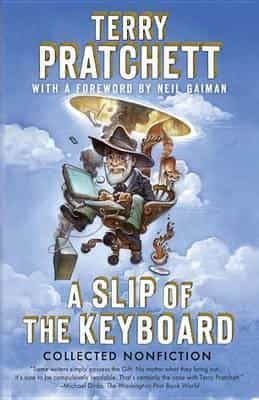 A Slip of the Keyboard: Terry Pratchett