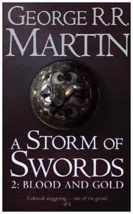 A Storm of Swords: Part 2 Blood and Gold