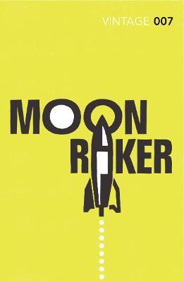 Moonraker : Read the third gripping unforgettable James Bond novel