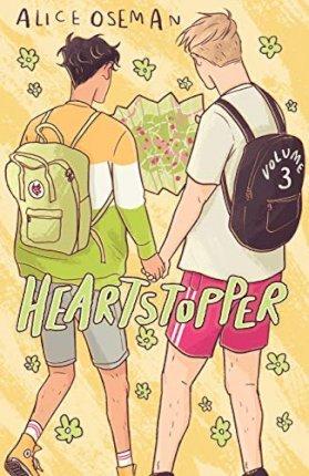 Heartstopper Volume 3 : The bestselling graphic novel, now on Netflix!