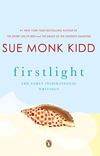 Firstlight : The Early Inspirational Writings