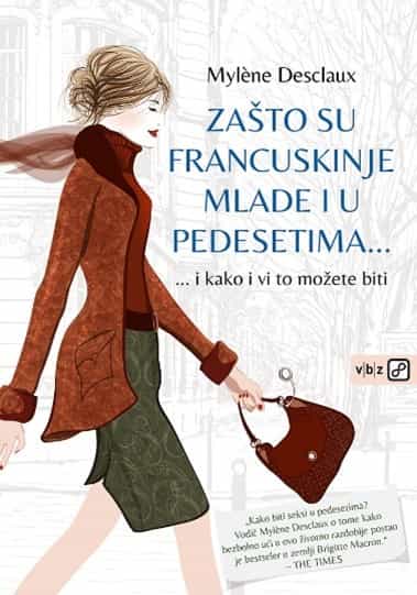 Zašto su Francuskinje mlade i u pedesetima