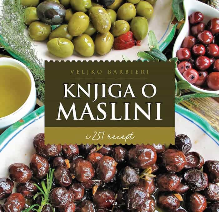 Knjiga o maslini i 251 recept