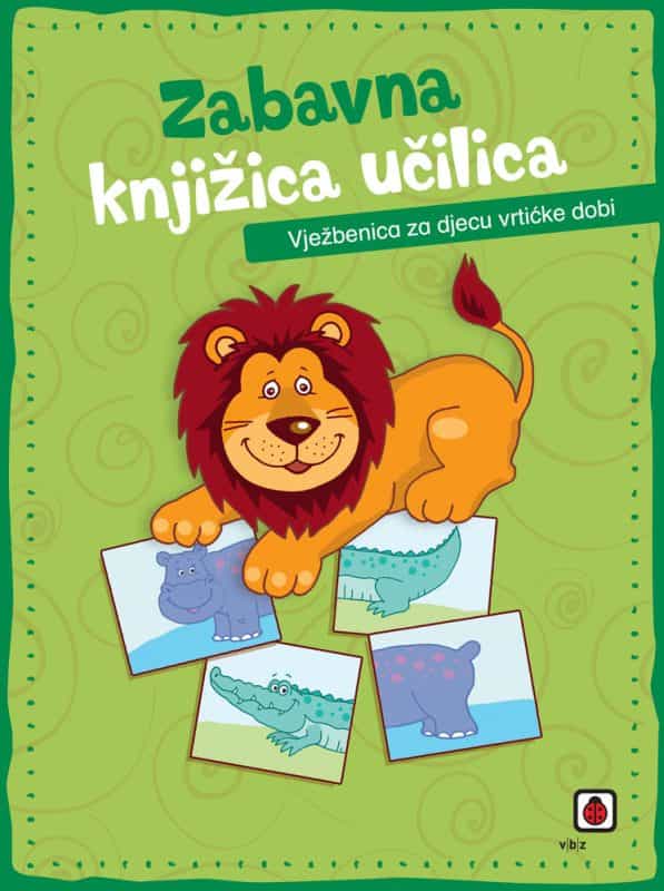 Zabavna knjižica učilica – Vježbenica za djecu vrtićke dobi