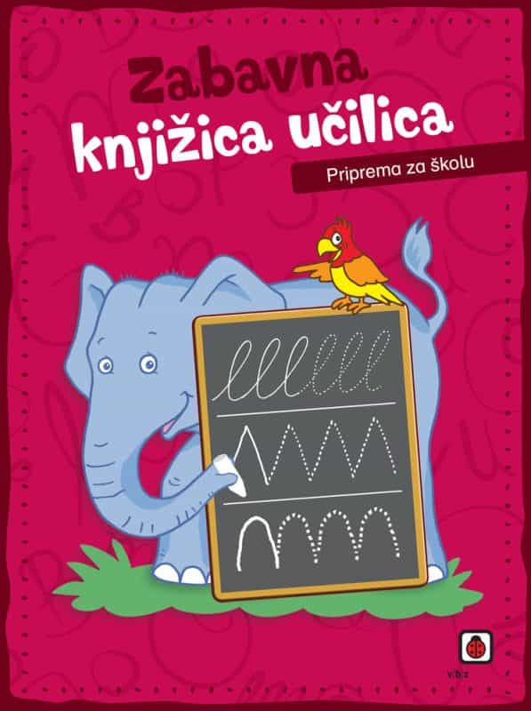 Zabavna knjižica učilica – Priprema za školu