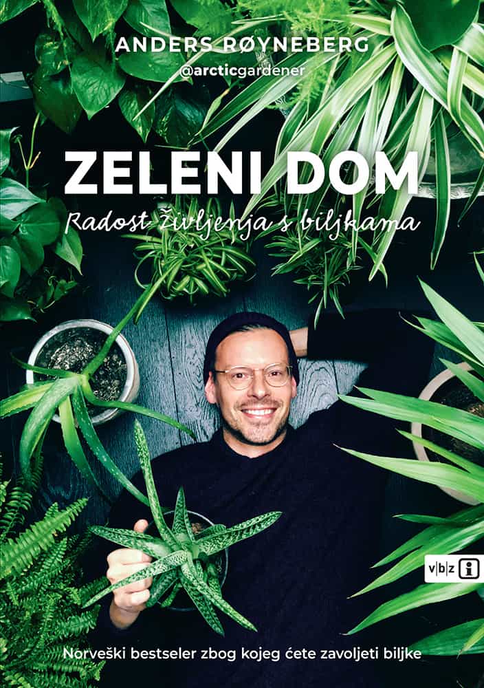 Zeleni dom – Radost življenja s biljkama